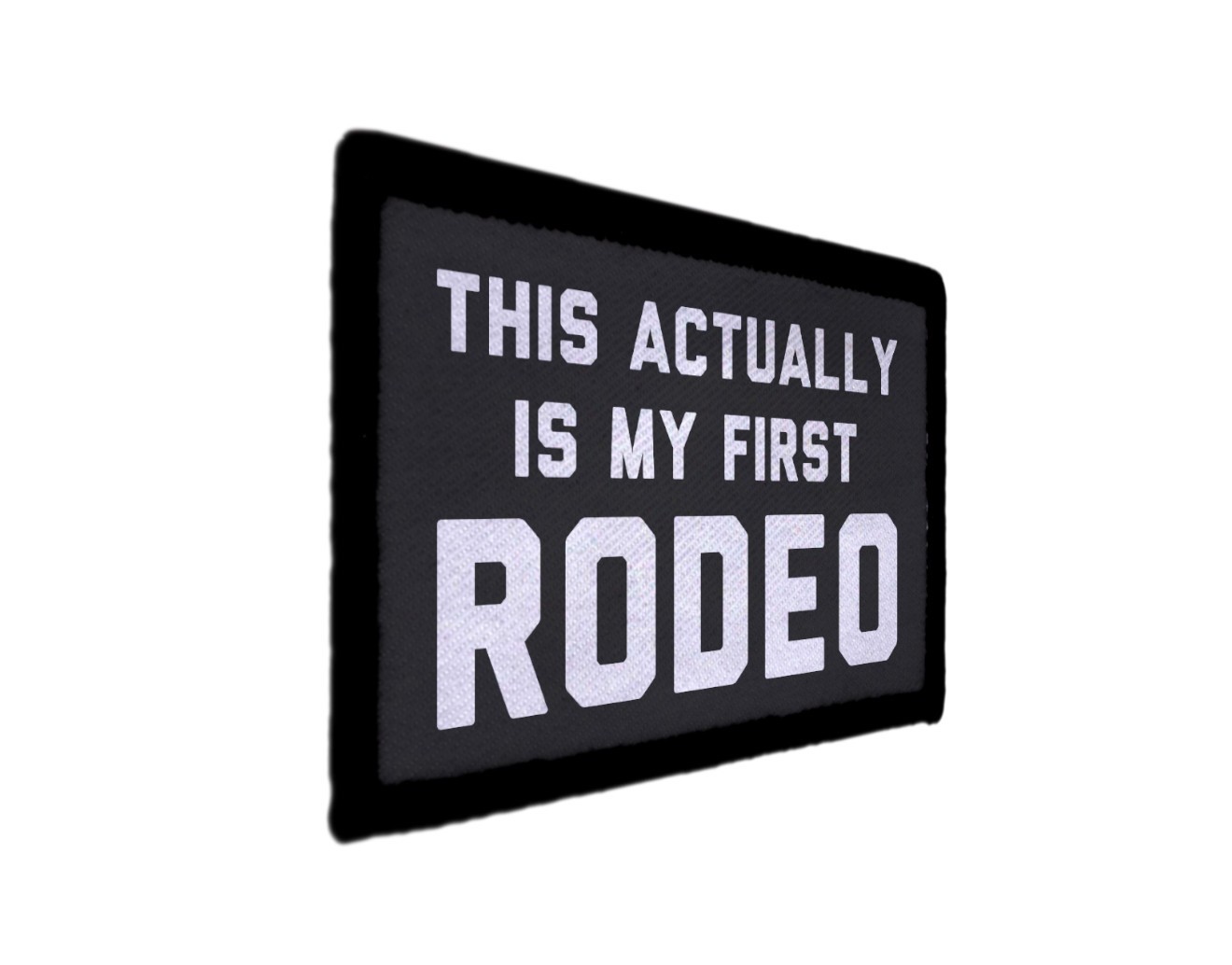 Actually This is my First Rodeo Funny Patch Morale Hook [sub]