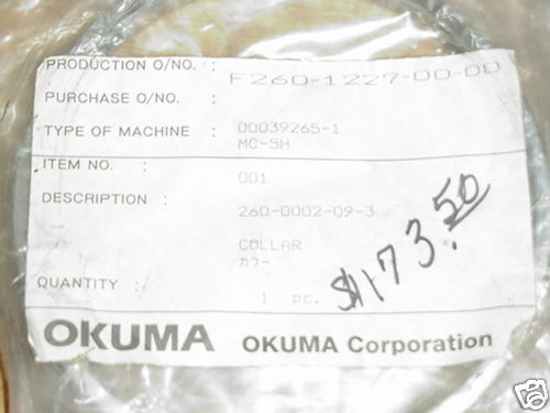 NEW _ 260-0002-09-3 Okuma MC-5H Collar F260-1227-00-00
