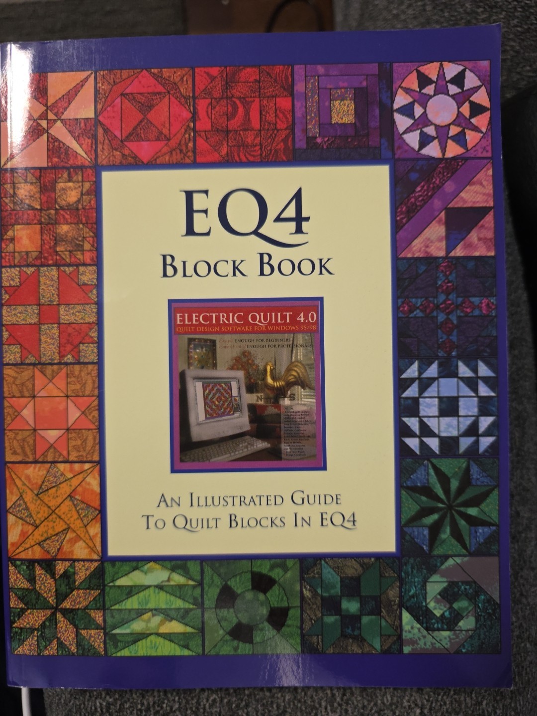 EQ4 BLOCK BOOK Electric Quilt 4 Illustrated Guide To Quilt Blocks Softcover