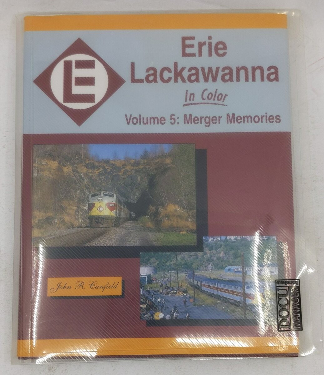 Erie Lackawanna in Color, Vol. 5 Hardcover Book By John R. Canfield LN