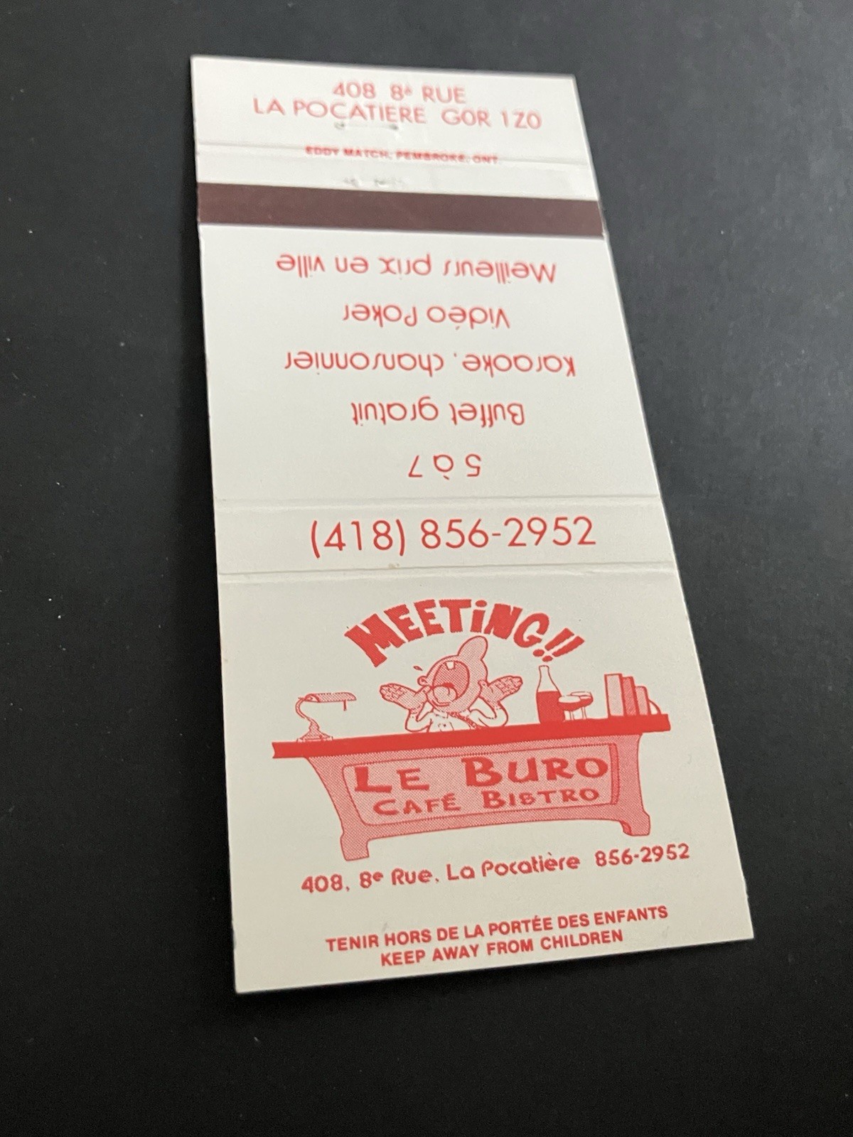 Vintage Canada Matchbook “Le Buro Cafe Bistro” La Pocatiere