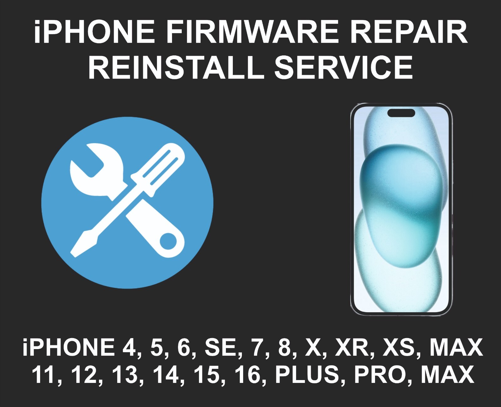 iPhone Firmware Reinstall, Repair Service, iPhone All Models