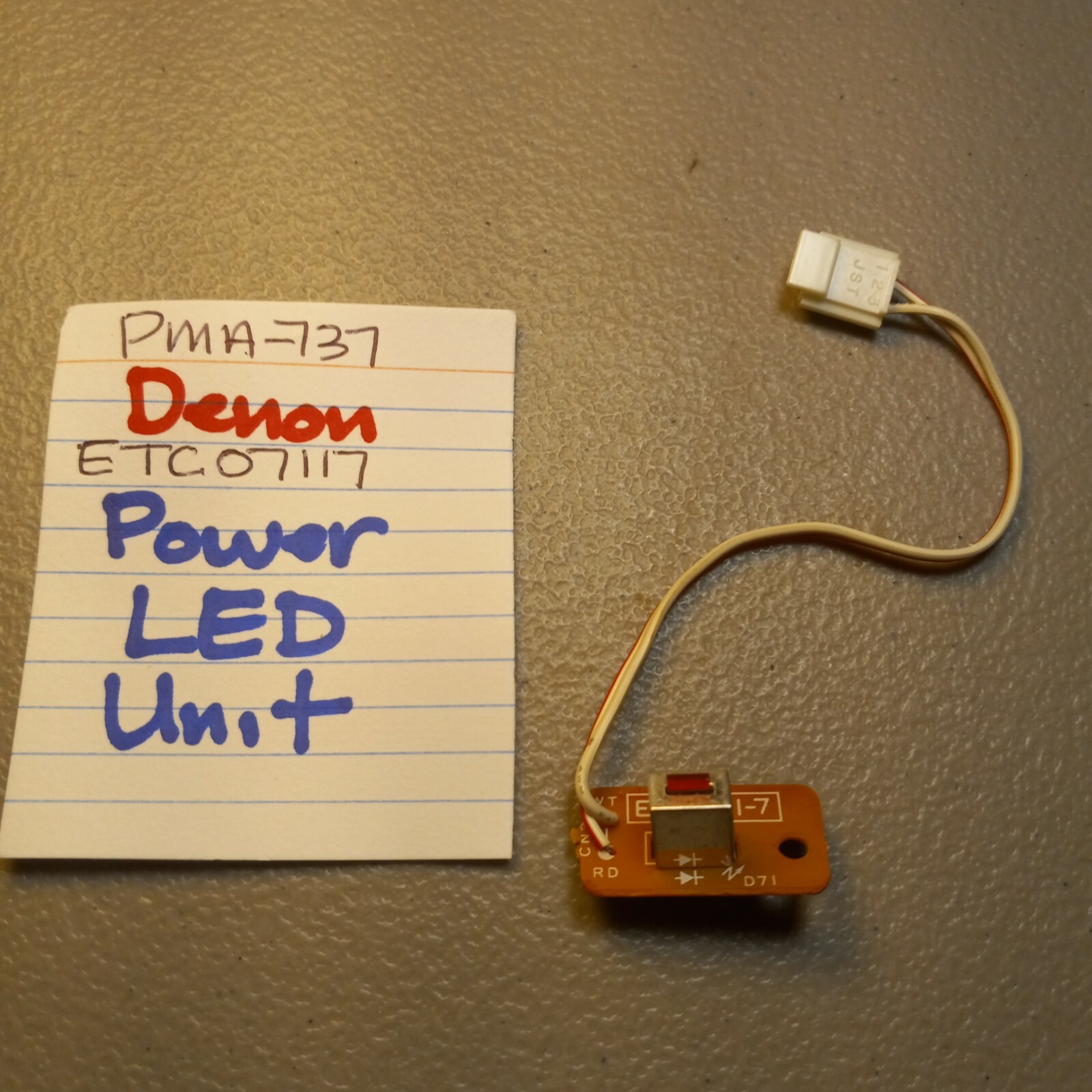 📈 DENON 💥 ETC07117 POWER LED UNIT TESTS GOOD 💥 PMA-737 INTEGRATED AMPLIFIER