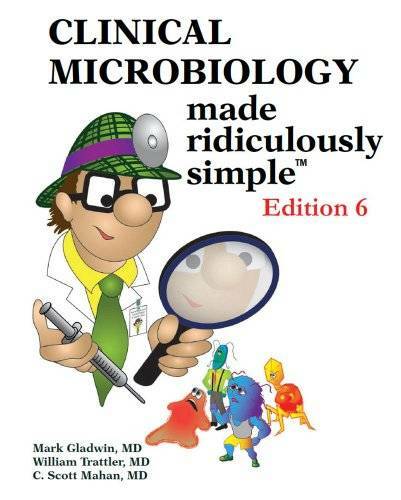 Clinical Microbiology Made Ridiculously Simple (Ed. 6) - Paperback - GOOD