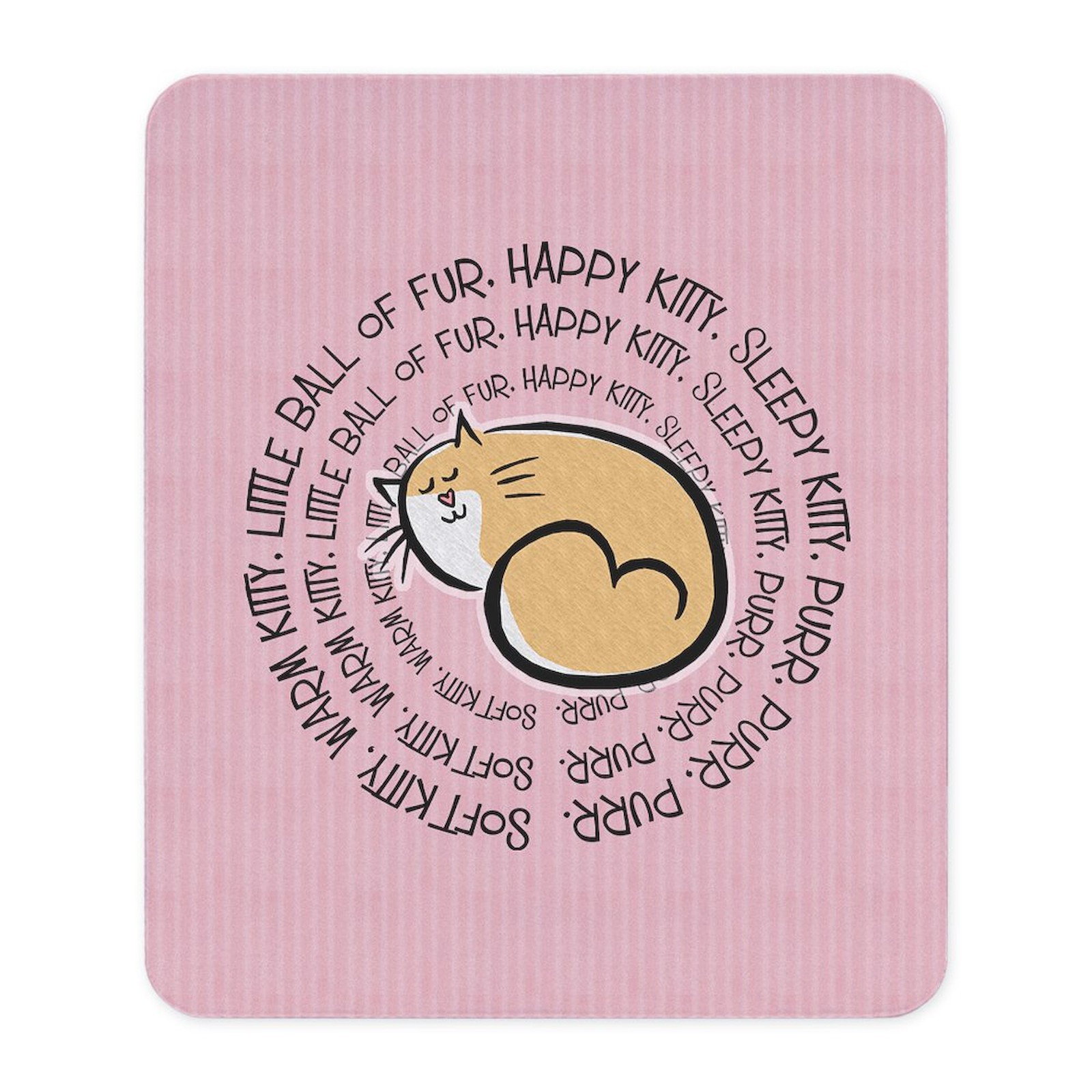 CafePress Sing Soft Kitty Mousepad  (1140182806)