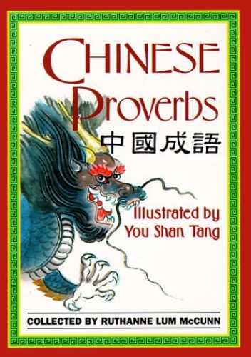 Chinese Proverbs (Little Books - Hardcover, by McCunn Ruthanne Lum - Very Good