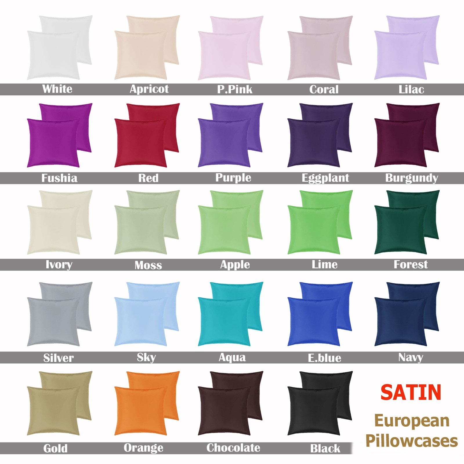 24 Colors - *~ SATIN ~* - PAIR (2) of  European Pillowcases - 66 x 66cm NEW