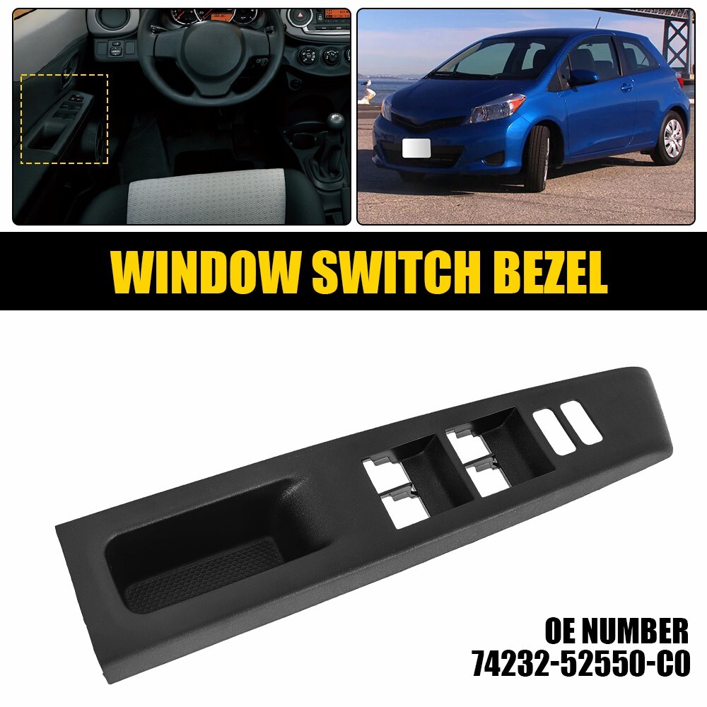 Left Driver Door Window Switch Bezel Trim Panel Cover For Toyota Yaris 2012-2014