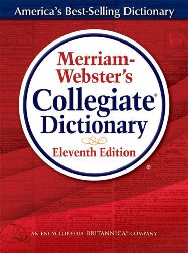 Merriam-Webster's Collegiate Dictionary by Merriam-Webster (2019, Hardcover,...