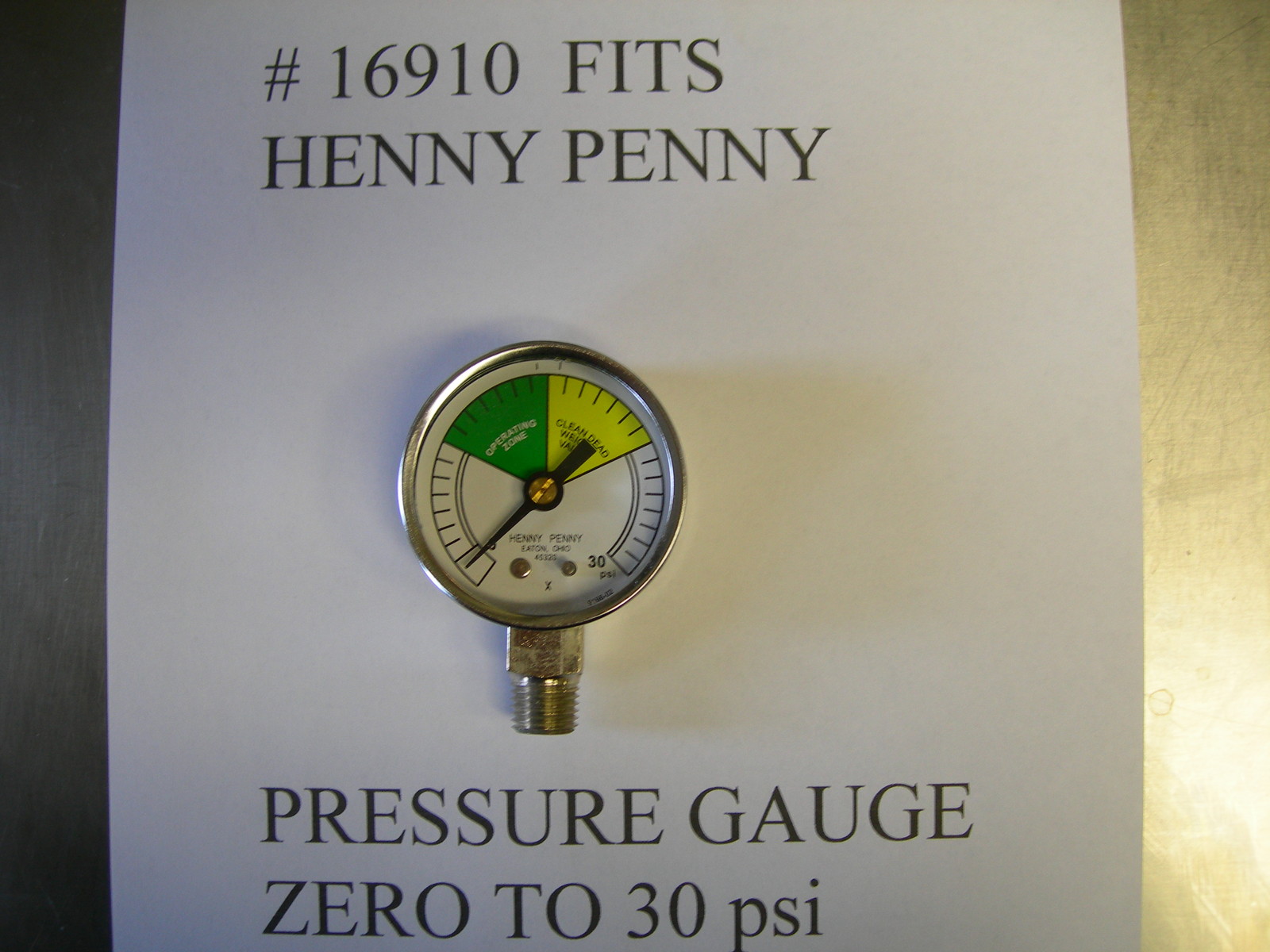 16910 PRESSURE GAUGE FITS  HENNY PENNY FRYER ALL MODELS