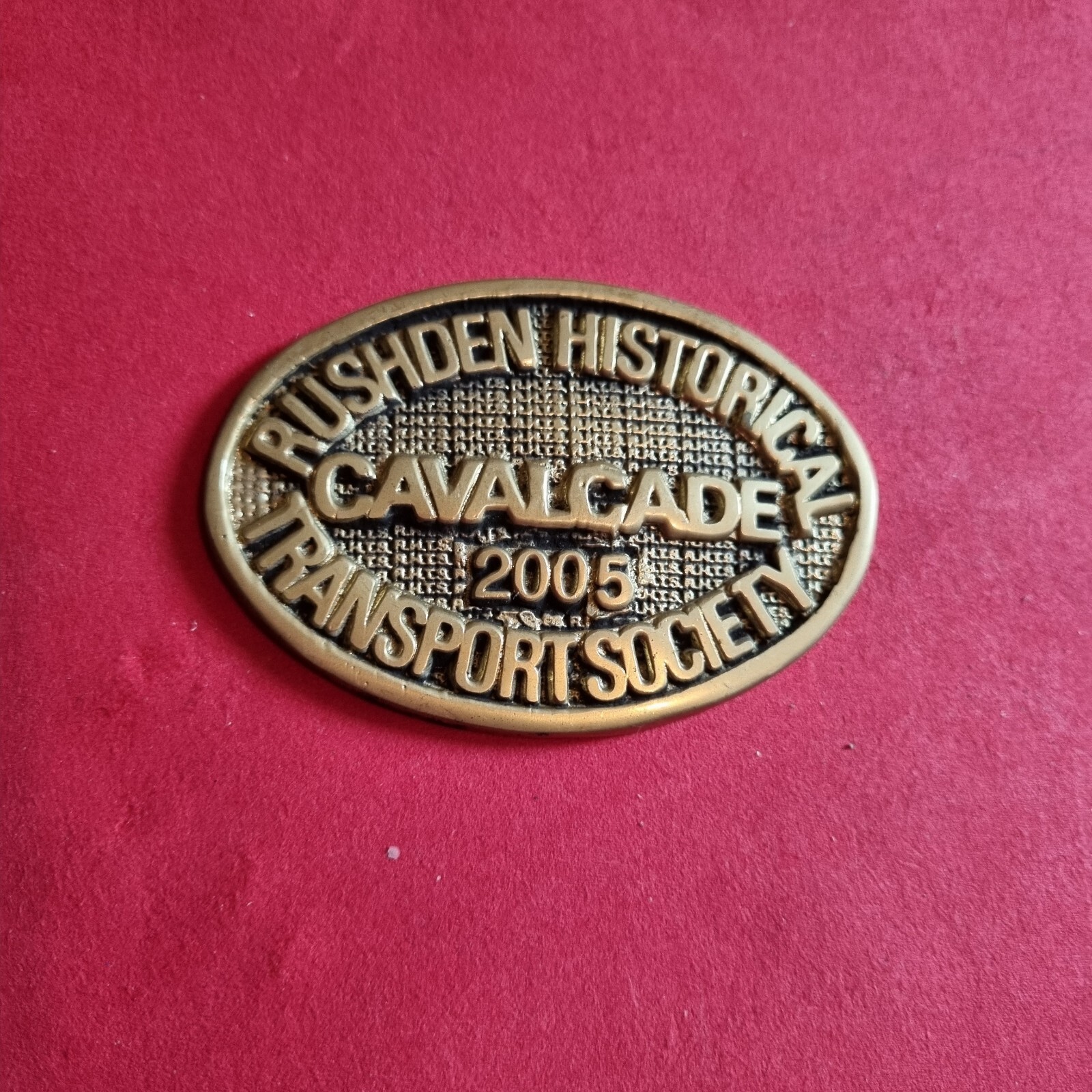 Vintage Rushden Historical Transport Society "Cavalcade 2005" Oval Brass Plaque