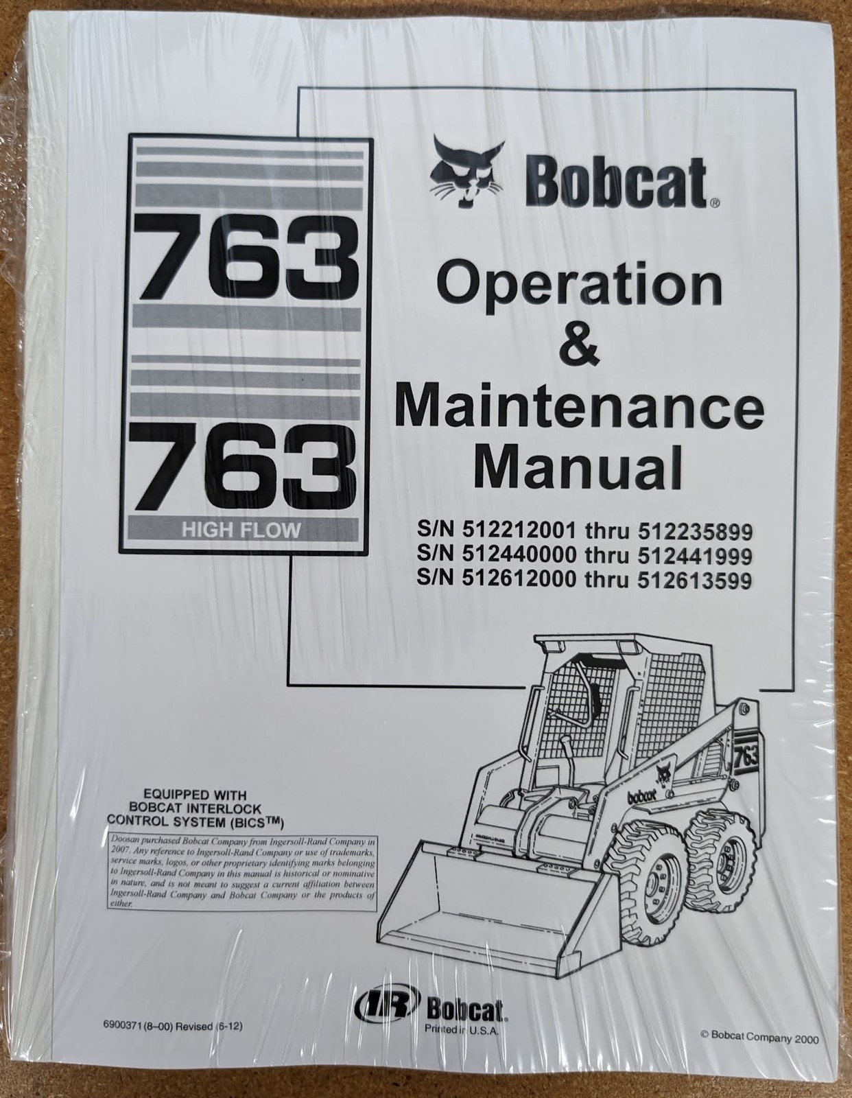 Bobcat 763 Skid Steer Operation & Maintenance Manual Operator/Owner's 1 #6900371