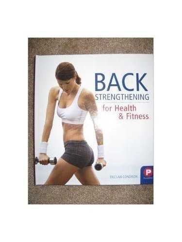 Back Strengthening for Health  - VERY GOOD