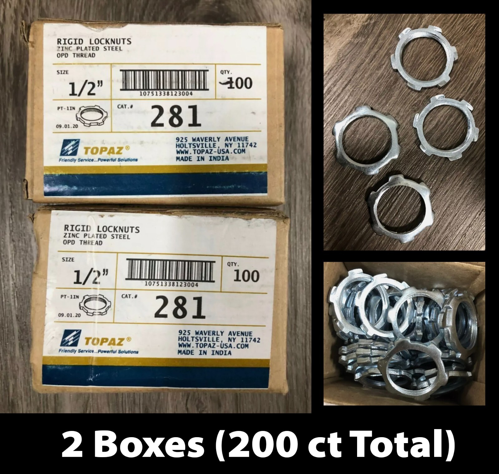 2 Boxes (200ct Total) Topaz Rigid Locknuts 281 Zinc Plated OPD Thread Size 1/2"
