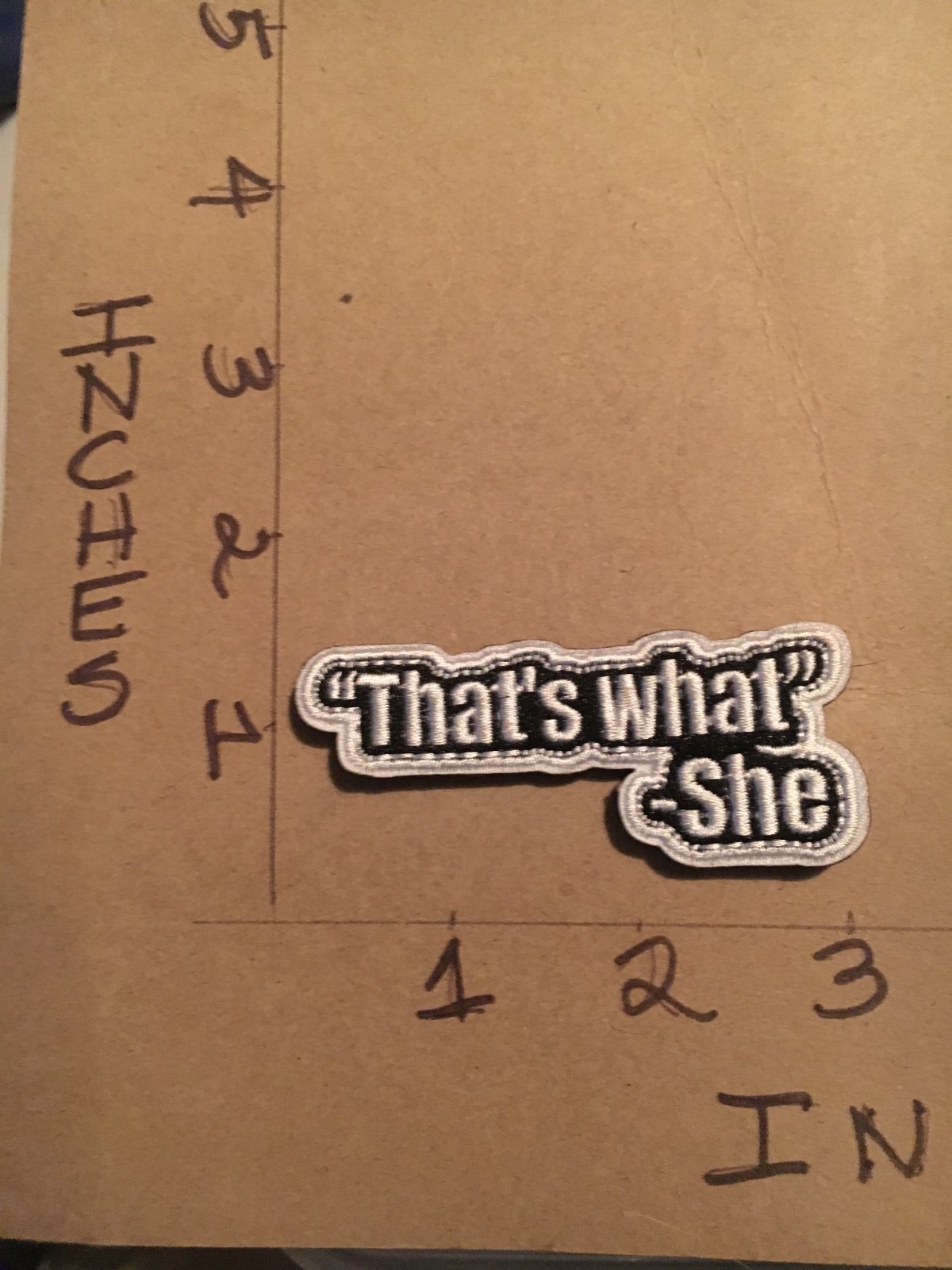 That's What She morale patch hook & loop back 6/23/26