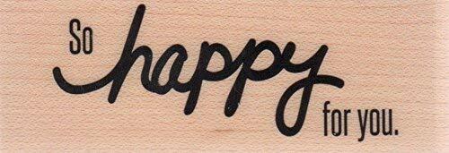 Hampton Art So Happy For You Wood Mounted Rubber Stamp JB0633