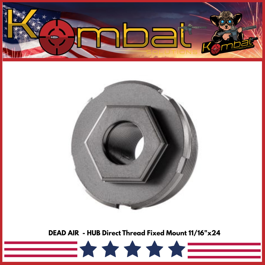 DEAD AIR - HUB Direct Fixed Mount 11/16"x24