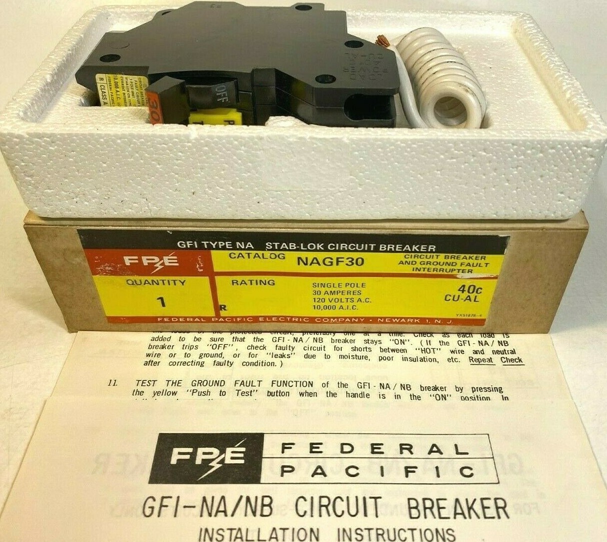 FPE Federal Pacific NA NAGF30 30Amp 1P 120VAC GFI Ground Fault Circuit Breaker