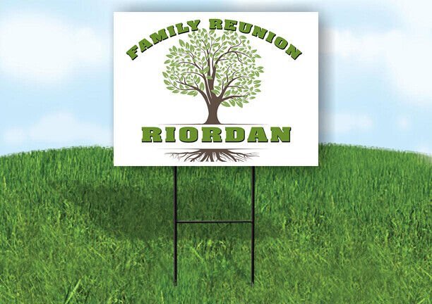 RIORDAN FAMILY REUNION GR TREE 18 in x24 in Yard Sign Road Sign with Stand