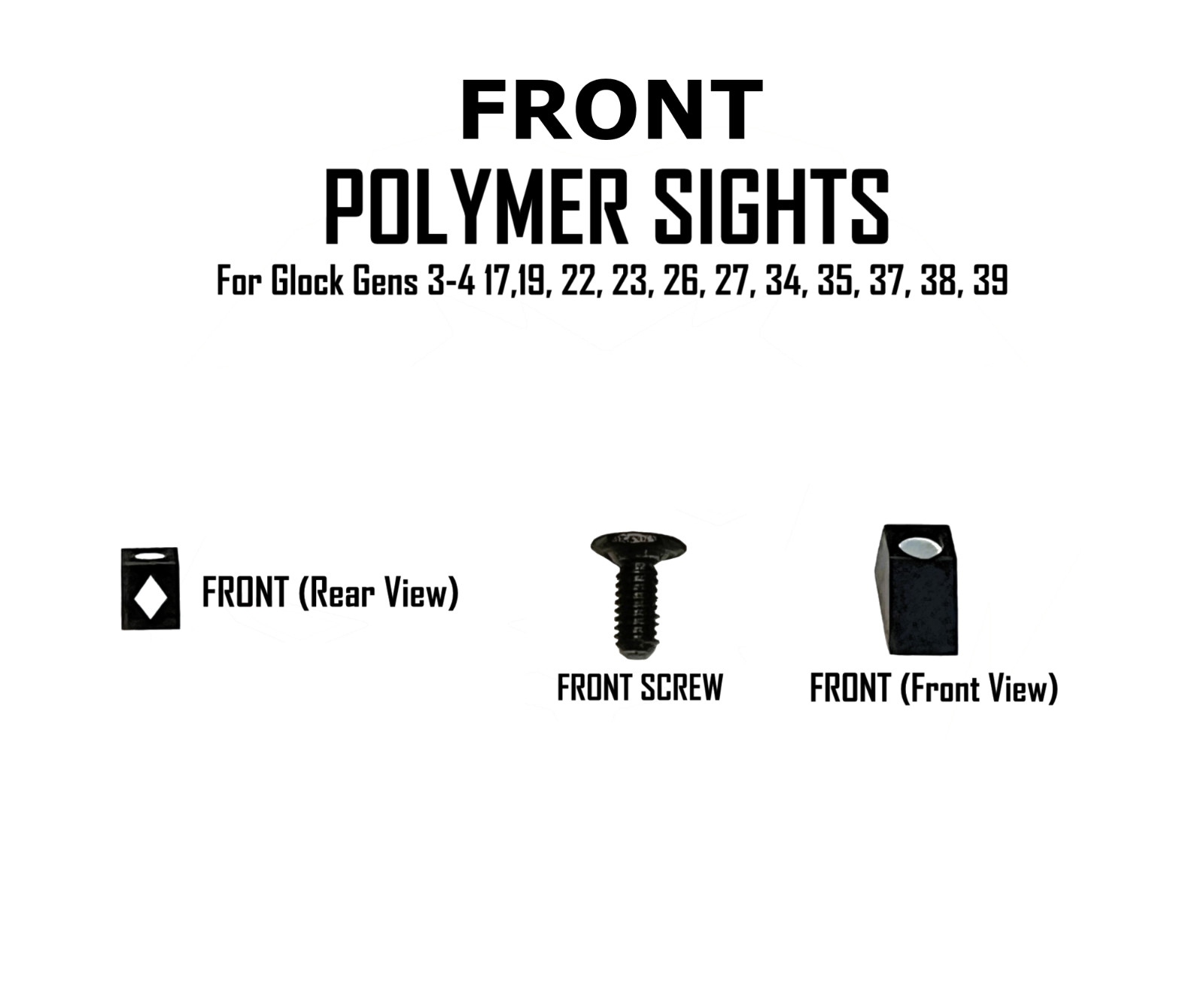For Glock Polymer Front Diamond Sight Gen 3&4 - 17 19 22 23 26 27 34 35 37 38 39