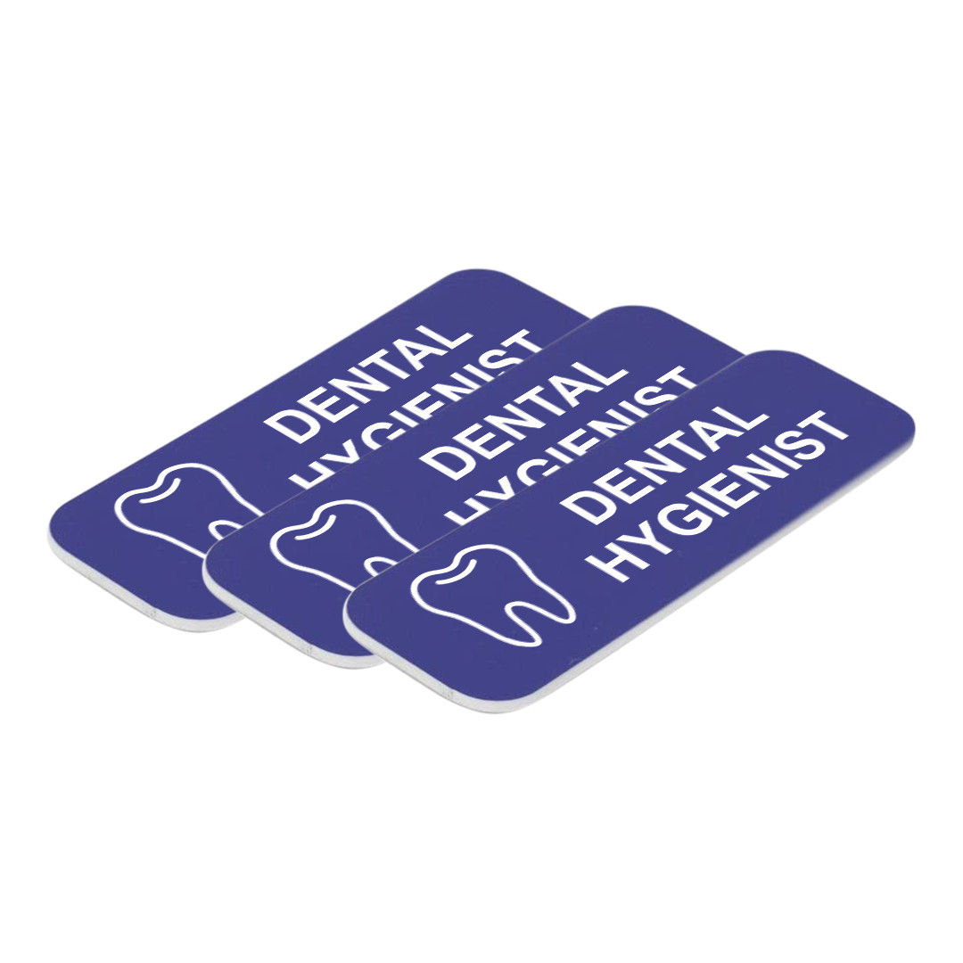 Dental Hygienist 1 x 3" Name Tag/Badge, (3 Pack)
