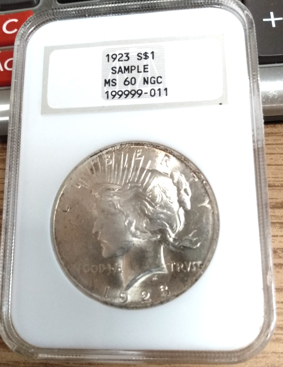 1923 Peace Silver Dollar $1 NGC MS 60 ~~ SAMPLE ~~ OLD FATTY HOLDER