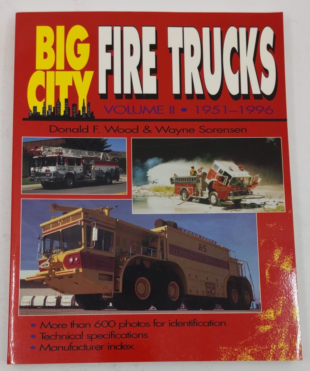 Big City Fire Trucks: 1951-1996 Vol.2 Paperback Book By Donald F. Wood EX