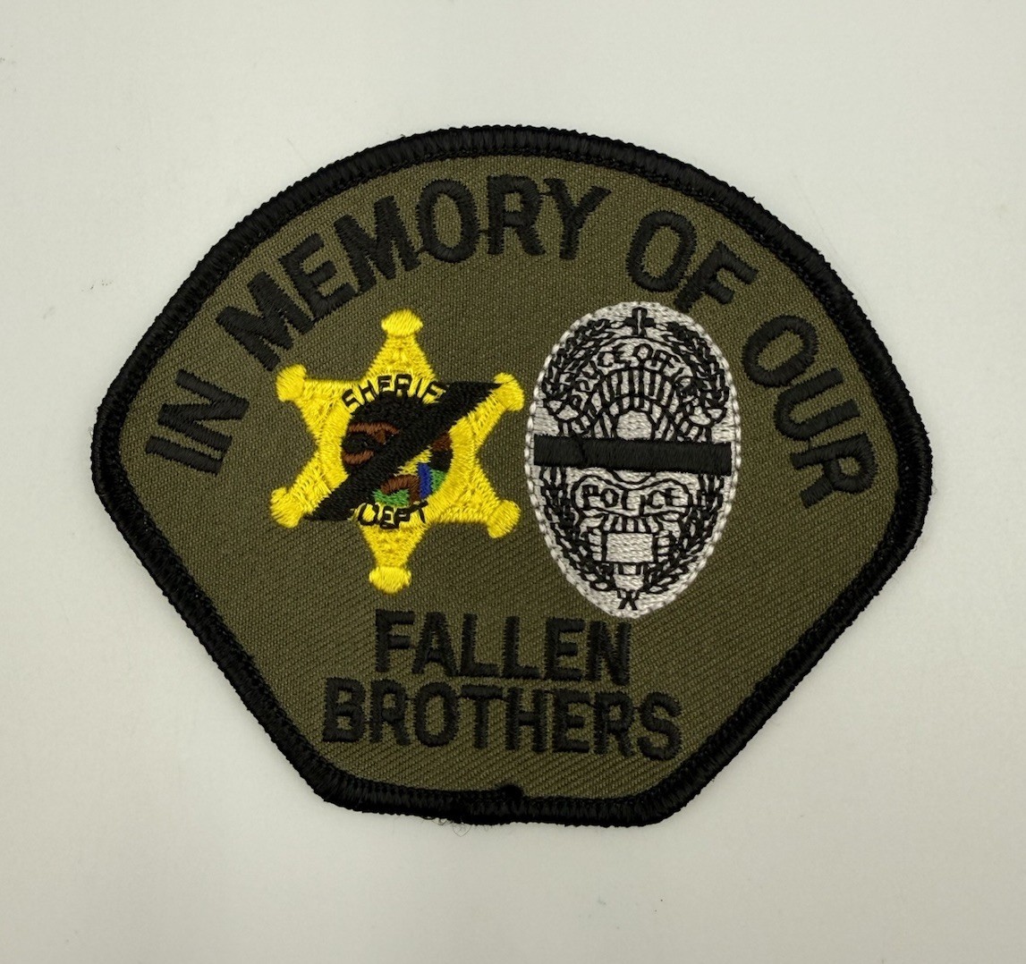 In Memory of Our Fallen Brothers Police Patch