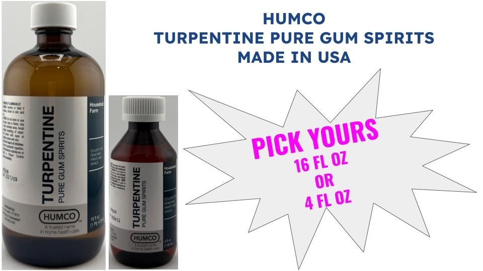 HUMCO TURPENTINE PURE GUM SPIRITS 100% PURE TURPENTINE PICK YOURS 4 OZ OR 16 OZ