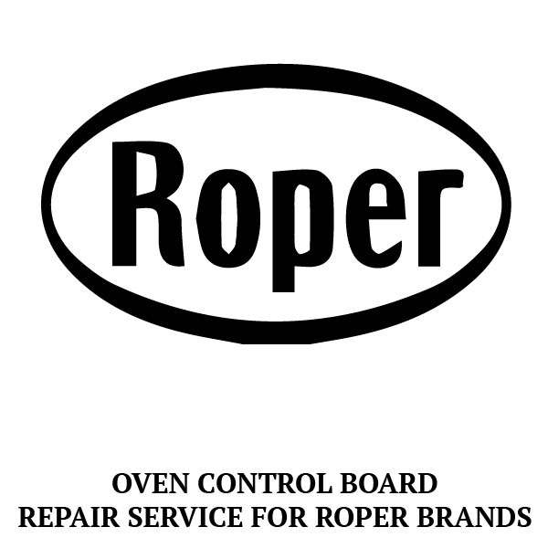 Repair Service For Roper Oven / Range Control Board 338692