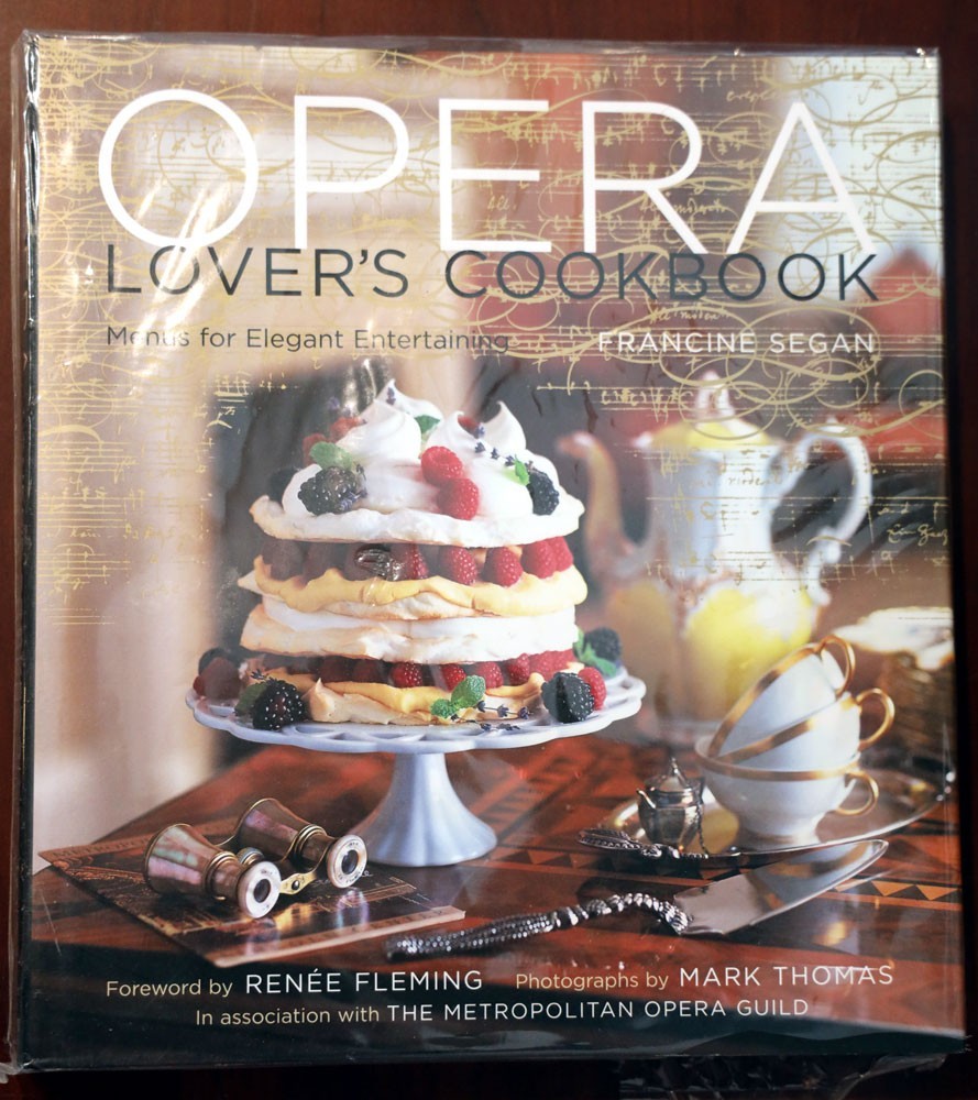 OPERA LOVER'S COOKBOOK Francine Segan 2006 HC/DJ Menus for Elegant Entertaining