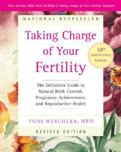 Taking Charge of Your Fertility, 10th Anniversary Edition: The Definitive - GOOD