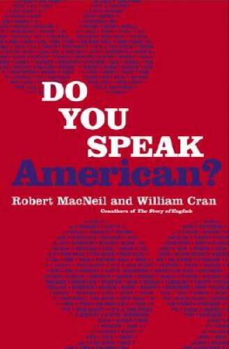 Do You Speak American? - Hardcover By Robert MacNeil - GOOD