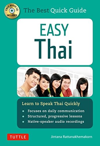 EASY THAI: LEARN TO SPEAK THAI QUICKLY (INCLUDES AUDIO ) By Jintana VG