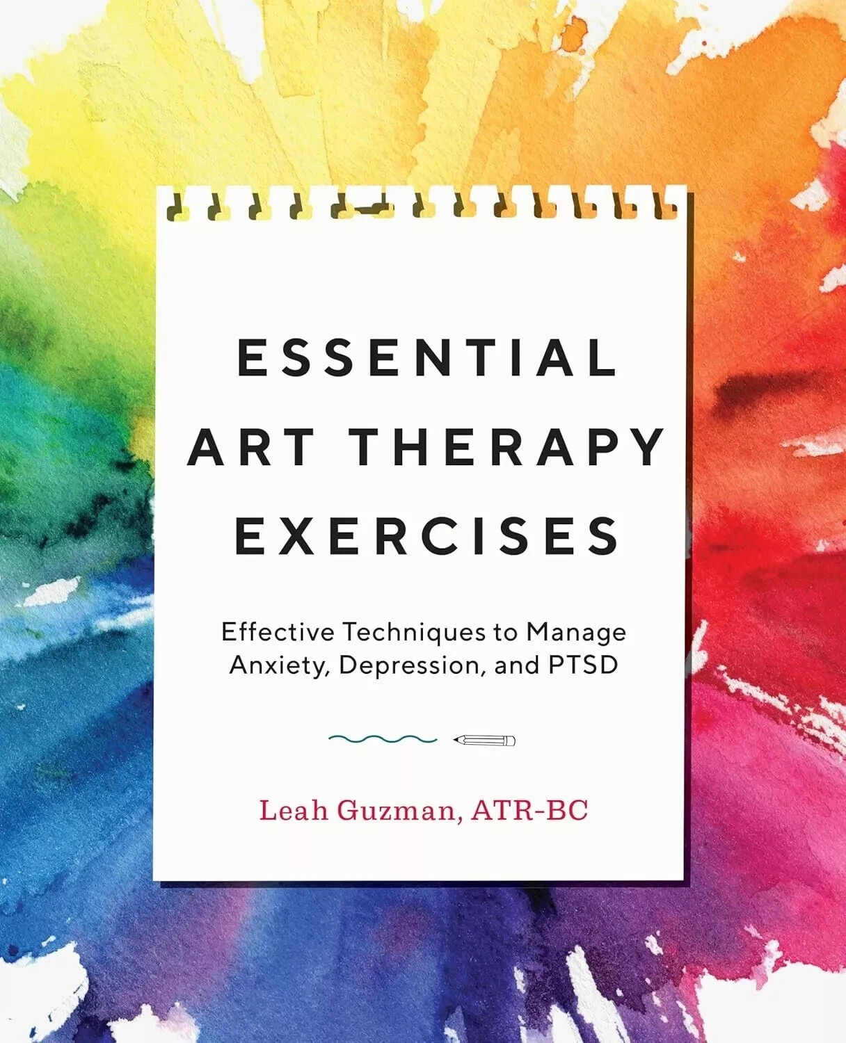 Essential Art Therapy Exercises: To Manage Anxiety, Depression, PTSD - USA STOCK