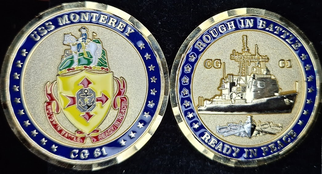 CG-61 USS MONTEREY - Rough in Battle, Ready in Peace - Navy Challenge Coin