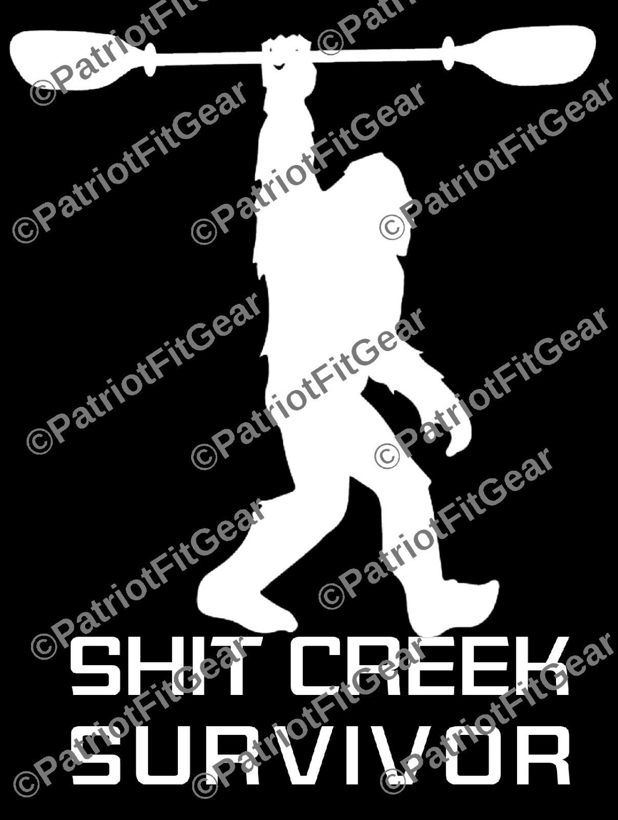 Sh*t Creek Survivor,Bigfoot,River Life,Kayaking,Yak Life,Canoeing,Vinyl Decal