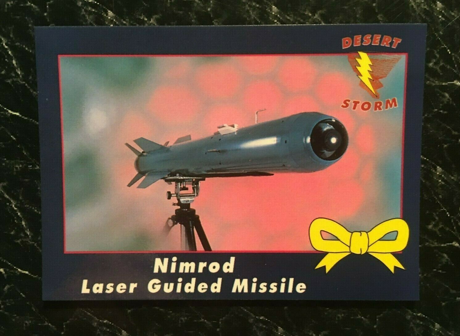 Nimrod Laser Guided Missile Card DESERT STORM Operation Yellow Ribbon 1991