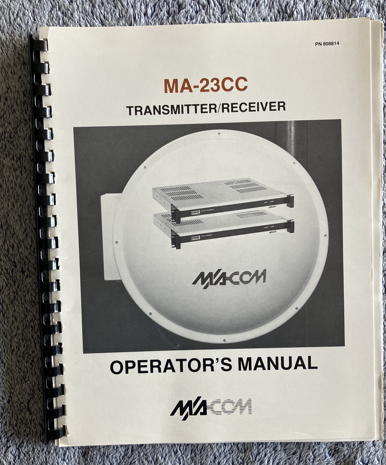 M/A-COM M/A-23CC Transmitter/Receiver Operator's Manual 1984