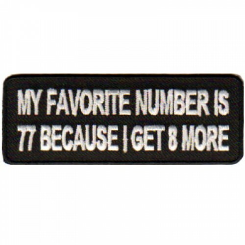 Motorcycle Biker Vest Jacket Patch - My Favorite Number is 77 4x1.5"