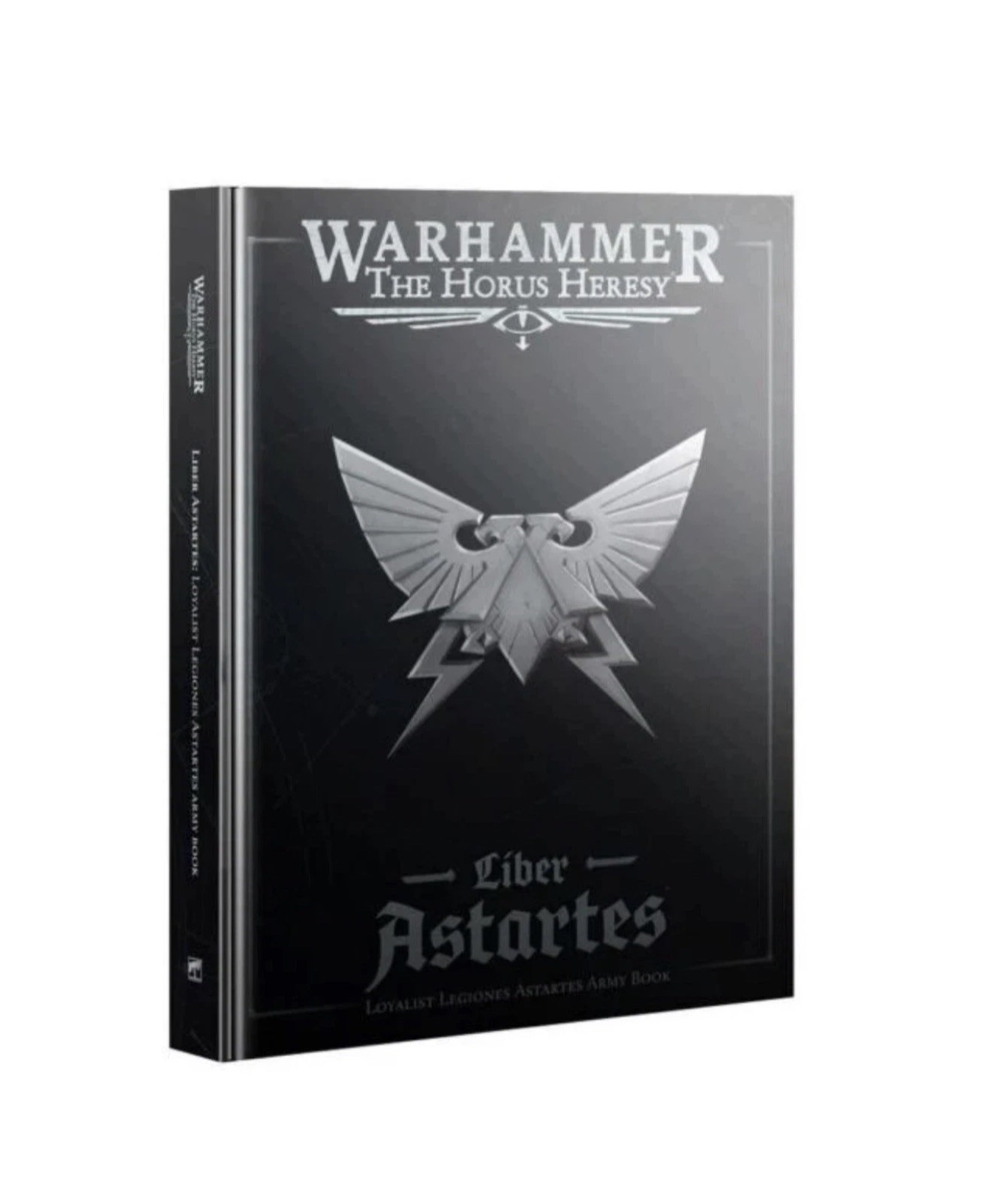 HORUS HERESY: LOYALIST LEGIONES ASTARTES (2nd Edition)