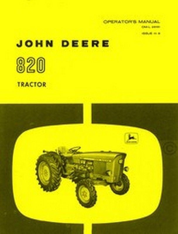 John Deere Model 820 Tractor Operators Manual JD