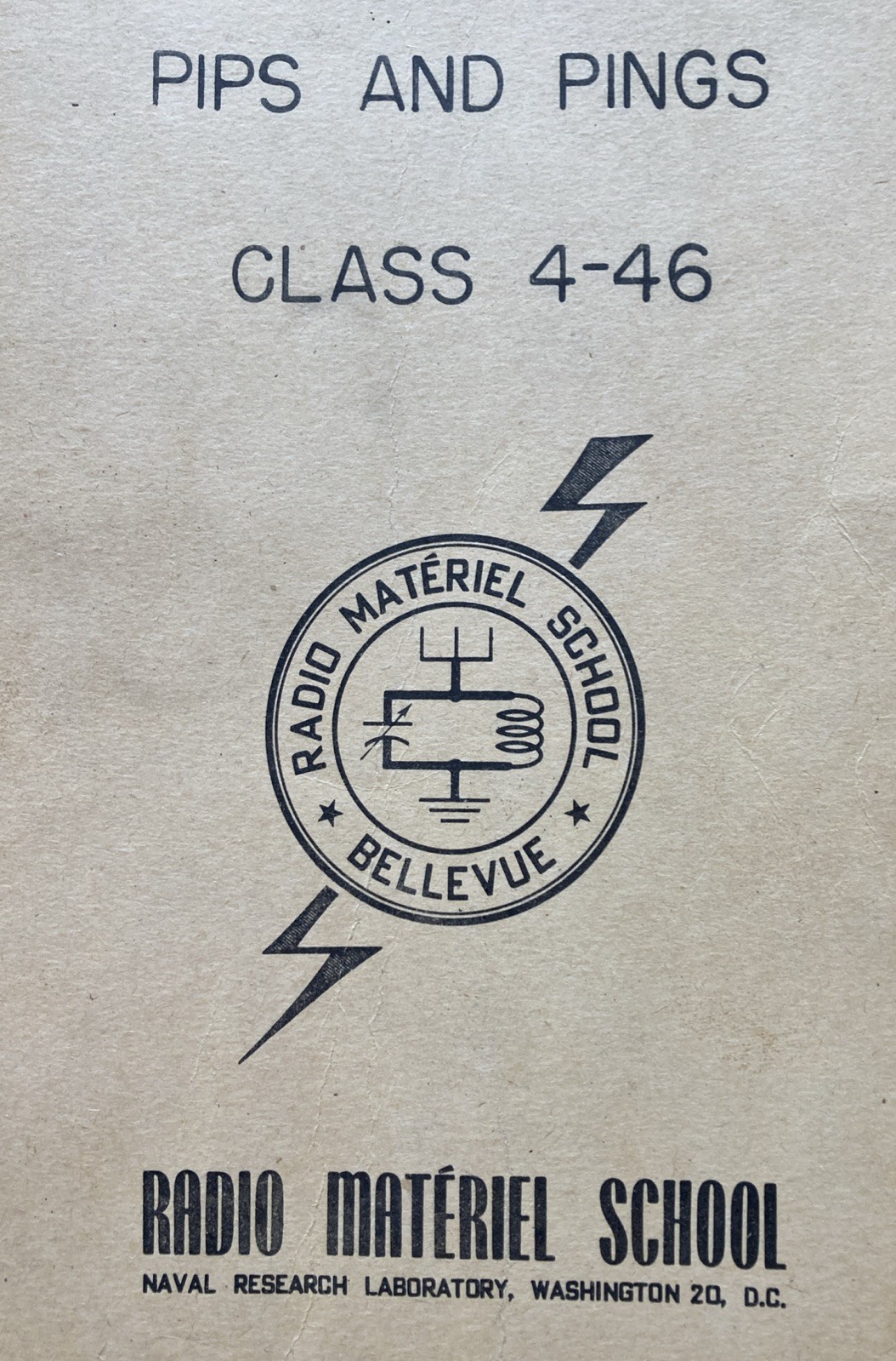 1946 Naval Research Laboratory Radio Materiel School Bellevue Pips & Pings 4-46