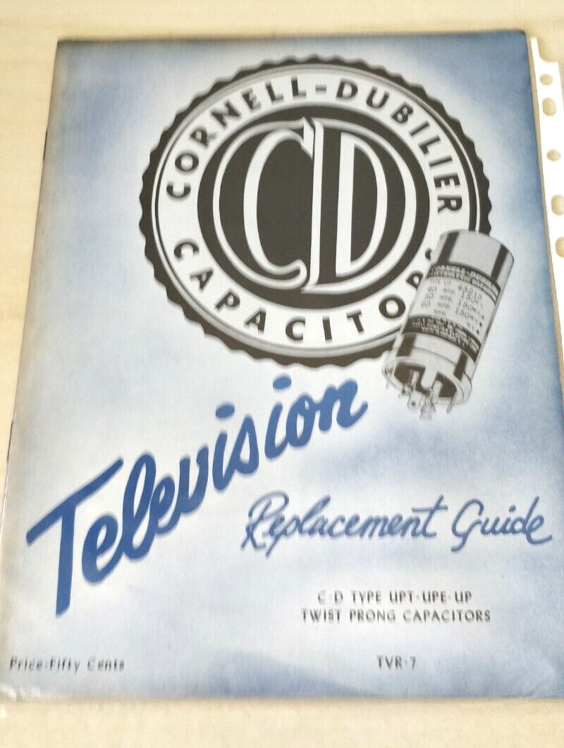 Vintage 1950s Cornell Dubier TV Capacitor Replacement Guide