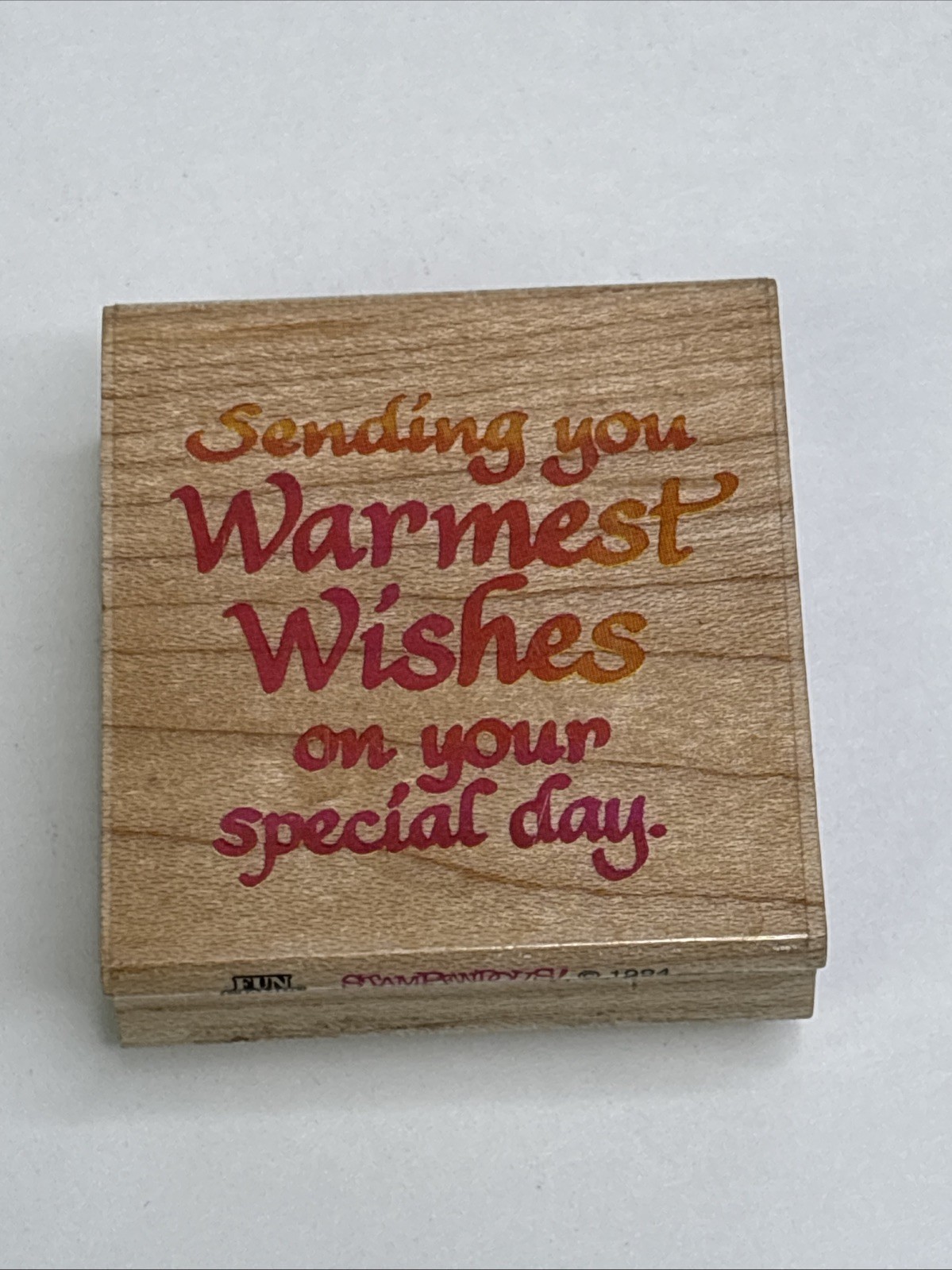Sending You Warmest Wishes On Your Special Day Wood Mounted Rubber Stamp