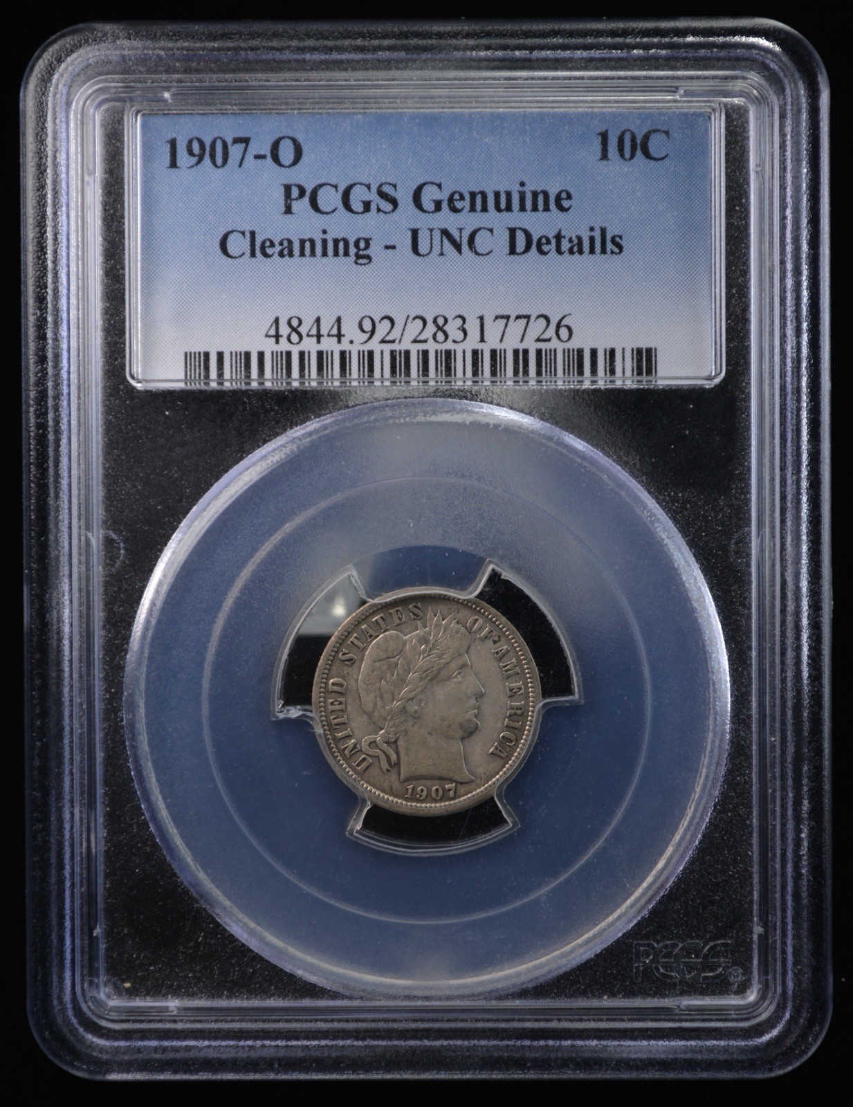 1907 O Barber Dime 10c- PCGS UNC Details Better Date New Orleans Mint