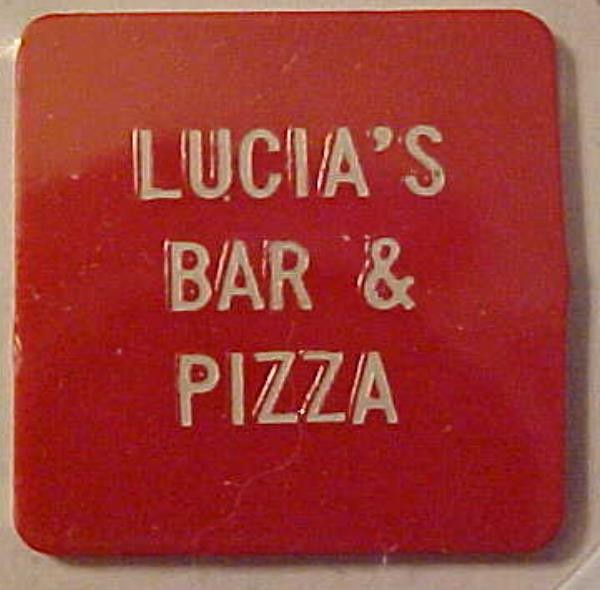 Lucia's Bar & Pizza Good For 20 Cents -- Hazleton, Pennsylvania -- R2