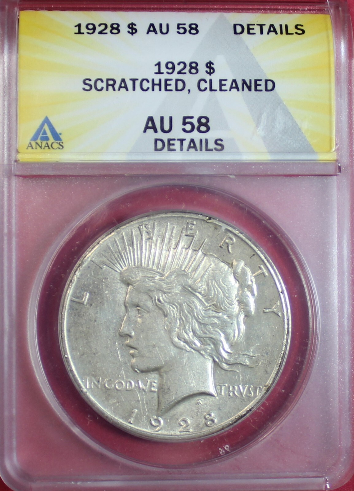 1928-P PEACE DOLLAR ANACS AU58 DETAILS