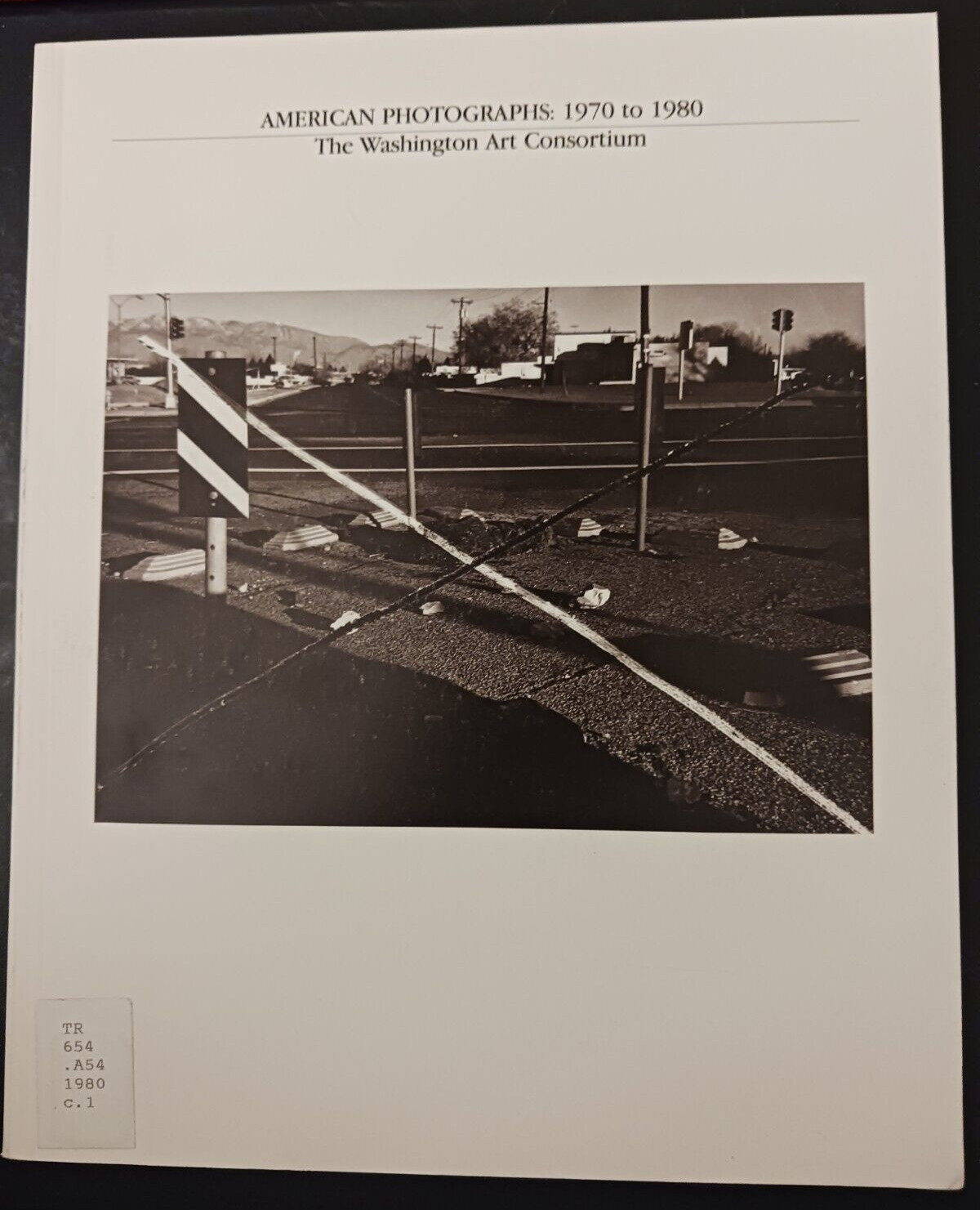 American Photographs 1970 to 1980 Washington Art Consortium art catalog