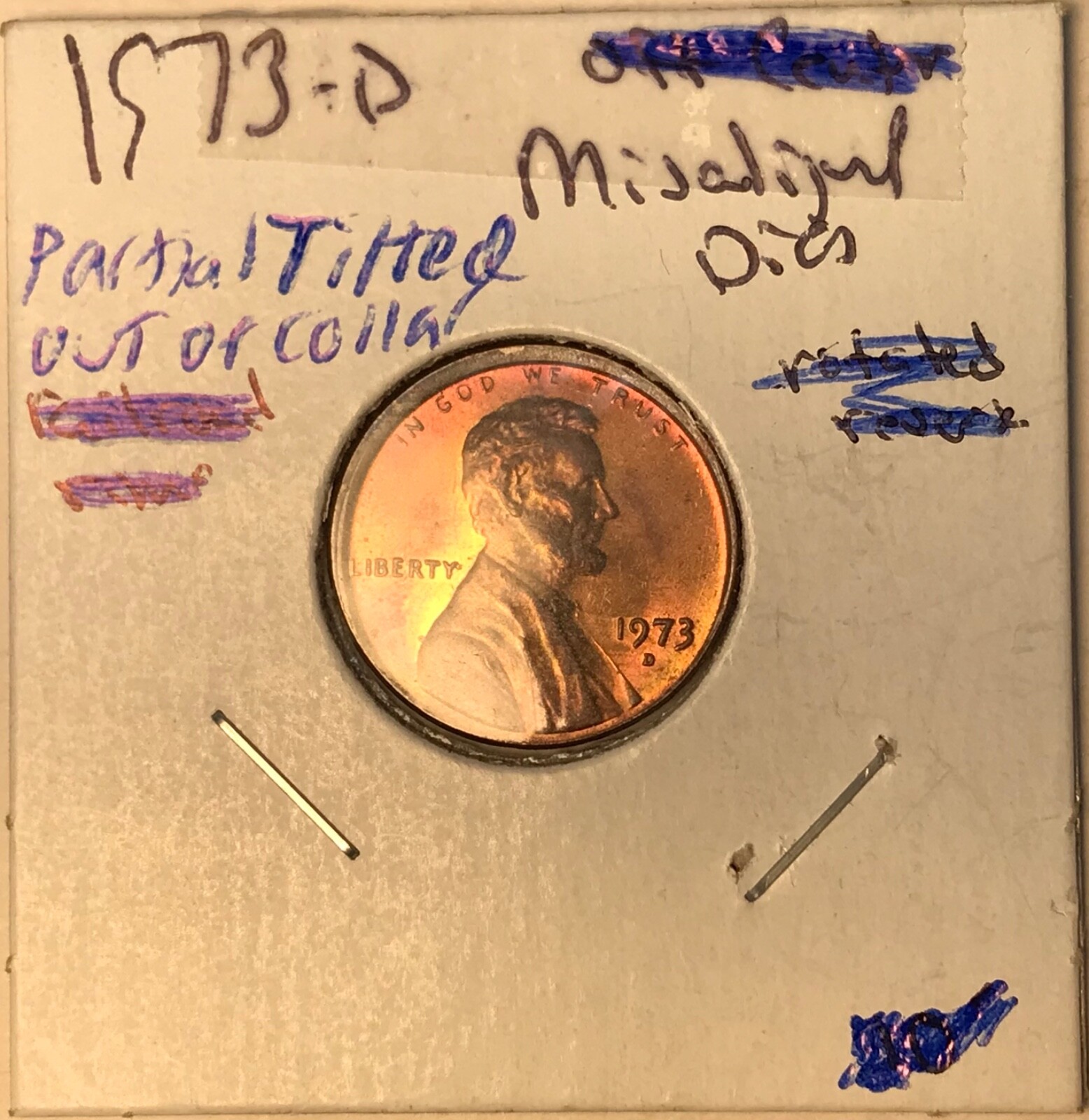 1973-D LINCOLN Cent tilted partial out of collar ERROR BU RD